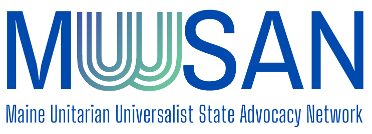 Maine Unitarian Universalist State Action Network
